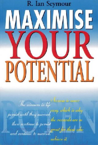 Beispielbild fr Maximise Your Potential zum Verkauf von WorldofBooks