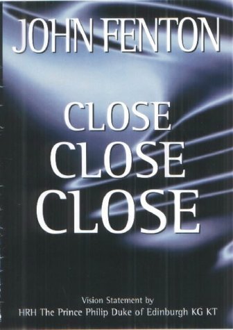 Stock image for Close Close Close (The profession of selling) for sale by WorldofBooks