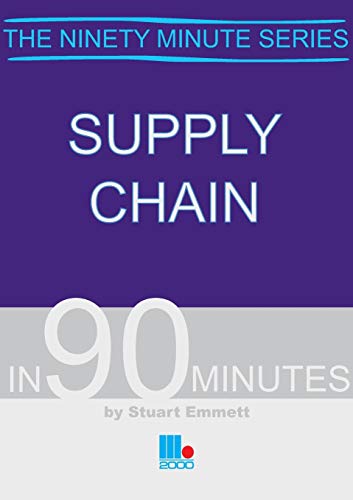 9781852524760: Supply Chain in 90 Minutes (In ninety minutes)