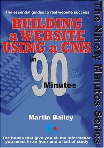 9781852525231: Building a Website Using a CMS in 90 Minutes