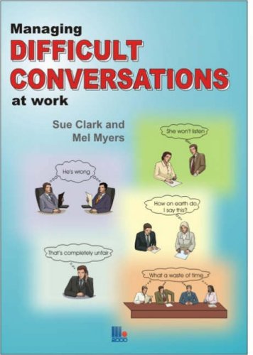 9781852525408: Managing Difficult Conversations at Work