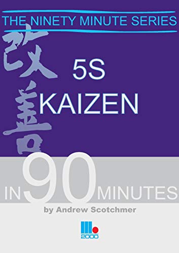 Stock image for 5s Kaizen in 90 Minutes (Ninety Minutes) for sale by BooksRun