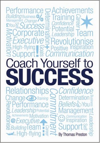 Stock image for Coach Yourself to Success for sale by WorldofBooks