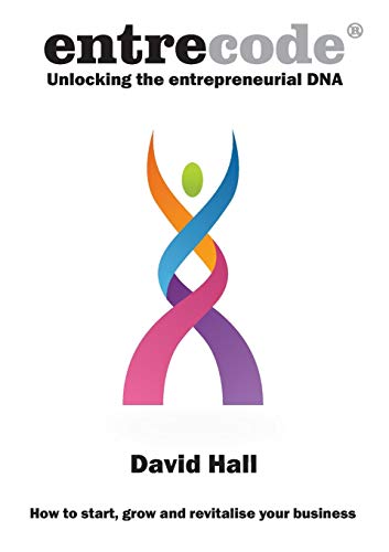 Beispielbild fr Entrecode: Unlocking the Entrepreneurial DNA zum Verkauf von WorldofBooks