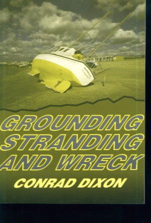 Beispielbild fr Grounding, Stranding and Wreck zum Verkauf von AwesomeBooks