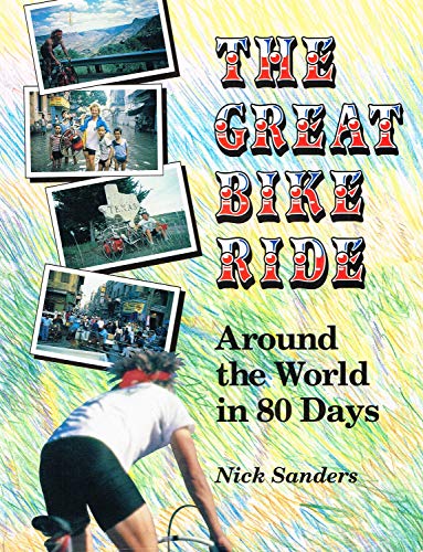 9781852530969: The Great Bike Ride: Around the World in 80 Days