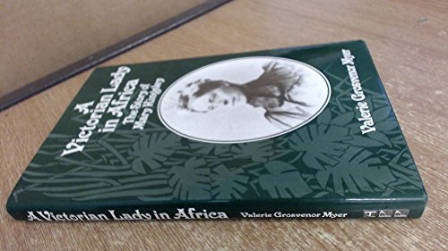 Imagen de archivo de Victorian Lady in Africa: Story of Mary Kingsley a la venta por WorldofBooks