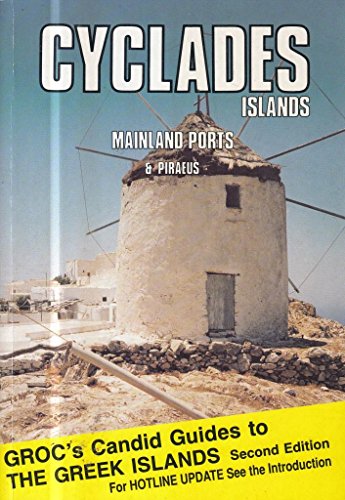 Beispielbild fr Groc's Candid Guide to the Cylades Islands: Including Syros, Mykonos, Paros. (Groc's Candid Guides) zum Verkauf von AwesomeBooks
