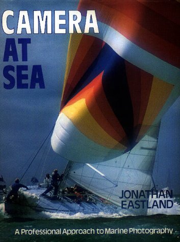 9781852532123: Camera at Sea: A Professional Approach to Marine Photography