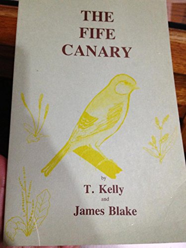 9781852590505: The Fife Canary