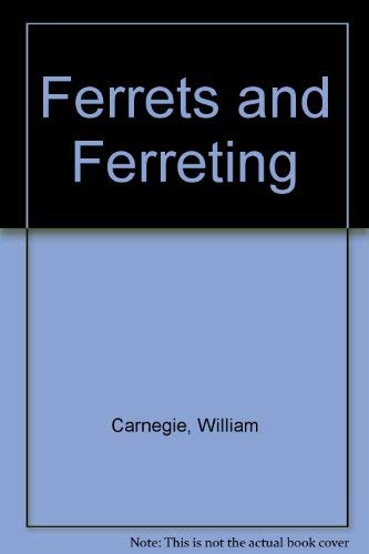 9781852590932: Ferrets and Ferreting