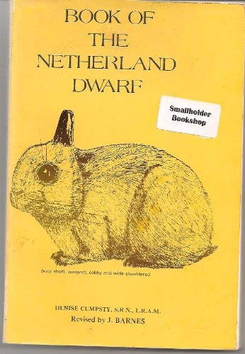 Stock image for Book of the Netherland Dwarf for sale by Reuseabook