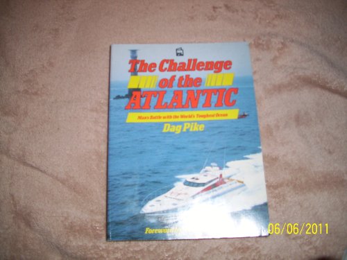 Stock image for The Challenge of the Atlantic for sale by WorldofBooks