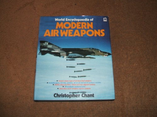 9781852600280: World Encyclopaedia of Modern Air Weapons