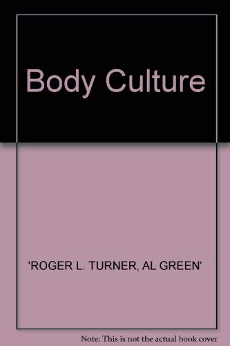 Imagen de archivo de Body Culture a la venta por Reuseabook