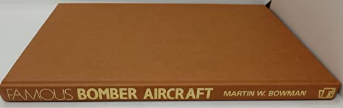 Imagen de archivo de Famous Bomber Aircraft a la venta por Ergodebooks