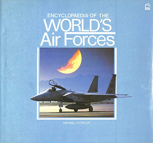 Beispielbild fr Encyclopaedia of the World's Air Forces zum Verkauf von WorldofBooks