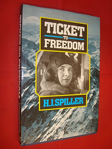 Beispielbild fr Ticket To Freedom zum Verkauf von Kisselburg Military Books