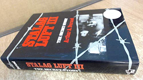 Stock image for Stalag Luft III: The Secret Story for sale by Reuseabook