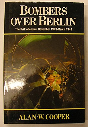 Beispielbild fr Bombers Over Berlin zum Verkauf von WorldofBooks