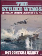 9781852602666: The Strike Wings: Special Anti-Shipping Squadrons, 1942-45
