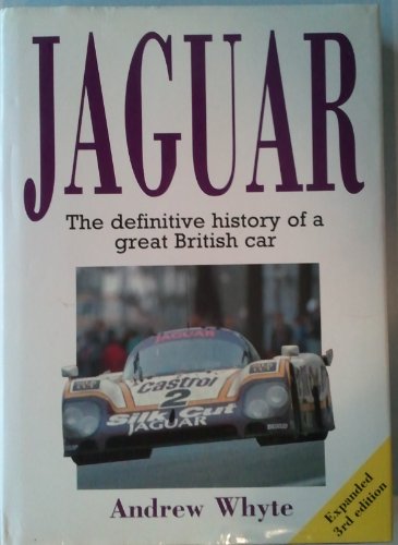 Stock image for Jaguar: The Definitive History of a Great British Car for sale by The Aviator's Bookshelf