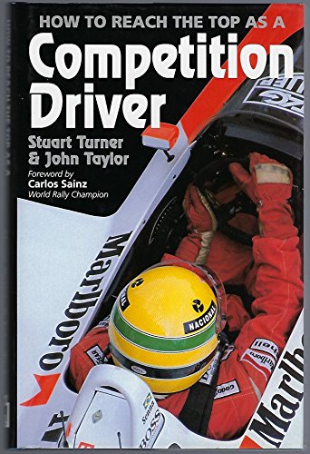 Imagen de archivo de How to Reach the Top As a Competition Driver (a first printing) a la venta por S.Carter