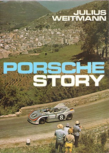 Beispielbild fr Porsche Story zum Verkauf von Irish Booksellers