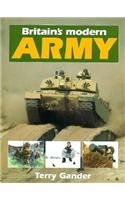 Britain's Modern Army (9781852604288) by Terry Gander