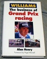 Imagen de archivo de Williams: Business of Grand Prix Racing a la venta por AwesomeBooks