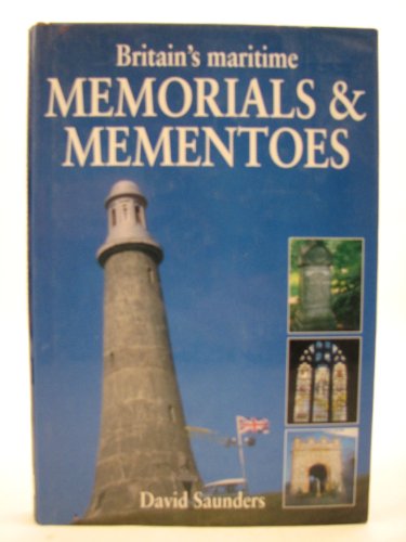 Stock image for Britain's Maritime Memorials & Momentoes for sale by Virtuous Volumes et al.