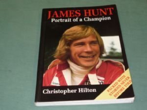 Imagen de archivo de James Hunt: Portrait of a Champion a la venta por WorldofBooks