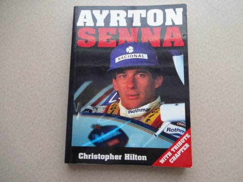 Imagen de archivo de Ayrton Senna: Incorporating 'the Second Coming' a la venta por SecondSale