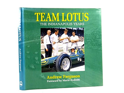 Beispielbild fr Team Lotus: The Indianapolis Years zum Verkauf von Jenhams Books