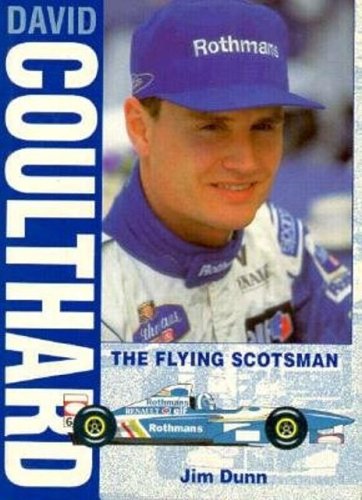 9781852605308: David Coulthard: The Flying Scotsman