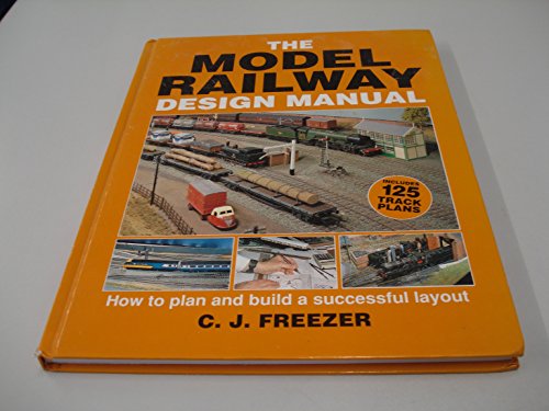 Model Railway Design Manual (9781852605384) by Freezer, C.