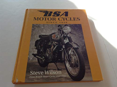 9781852605728: Bsa Motor Cycles: Since 1950