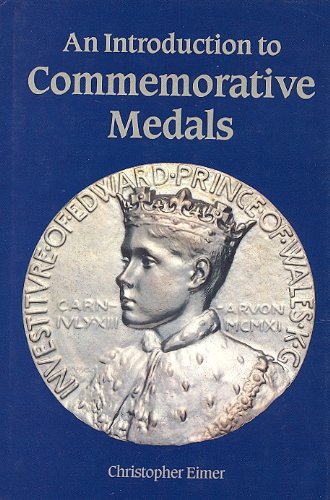 Stock image for Introduction to Commemorative Medals for sale by Jackson Street Booksellers