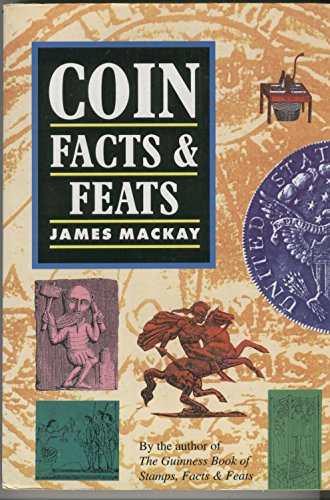 Beispielbild fr Coins: Facts and Feats zum Verkauf von WorldofBooks