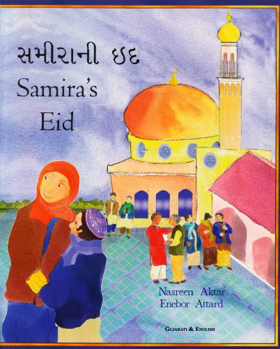9781852691325: Samira's Eid in Gujarati and English