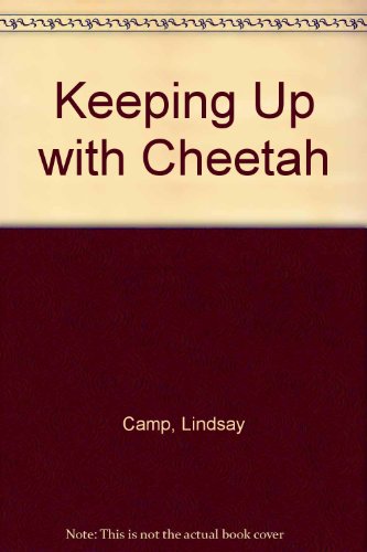 9781852691462: Keeping Up with Cheetah