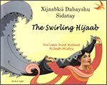 Stock image for The Swirling Hijaab for sale by Better World Books: West