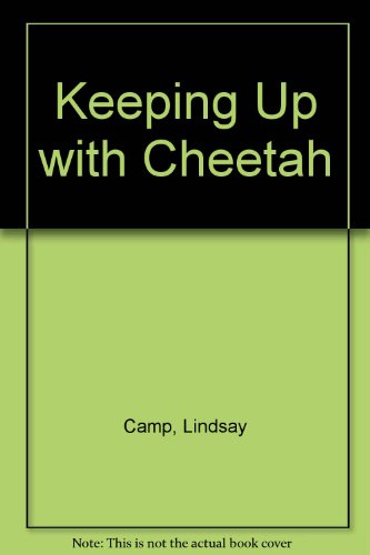 Stock image for Keeping Up with Cheetah for sale by Phatpocket Limited