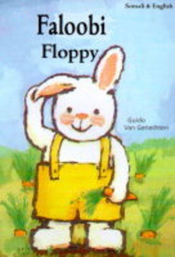 Floppy (English and Somali Edition) (9781852695255) by Guido Van Genechten