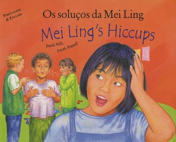 9781852695620: Mei Ling's Hiccups in Portuguese and English (Multicultural Settings)