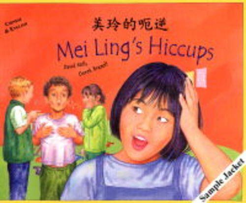 Imagen de archivo de Mei Ling's Hiccups a la venta por Half Price Books Inc.