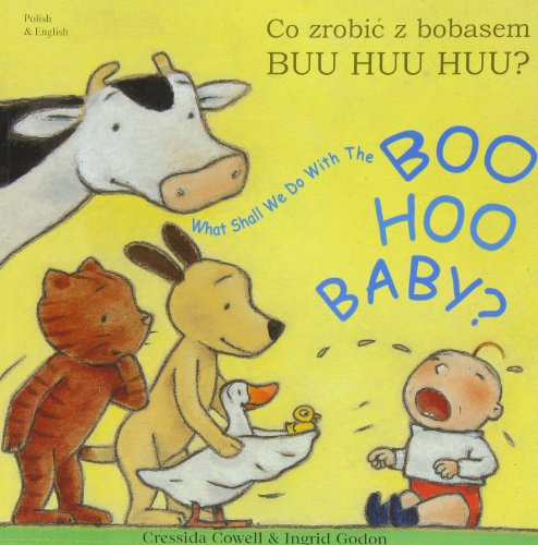 Beispielbild fr What Shall We Do with the Boo-hoo Baby? In Polish and English zum Verkauf von WorldofBooks