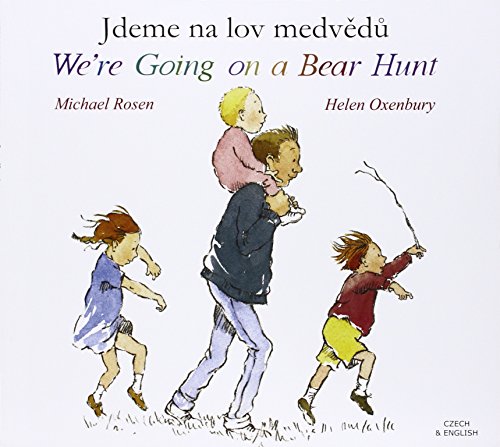 9781852697105: We're Going on a Bear Hunt in Czech and English