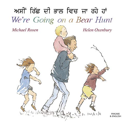 Mantra Lingua We're Going On A Bear Hunt, Panjabi and English (Punjabi Edition) (9781852697143) by Michael Rosen