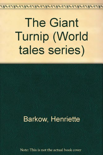 Giant Turnip (English and Gujarati Edition) (9781852697402) by Henriette Barkow; Richard Johnson